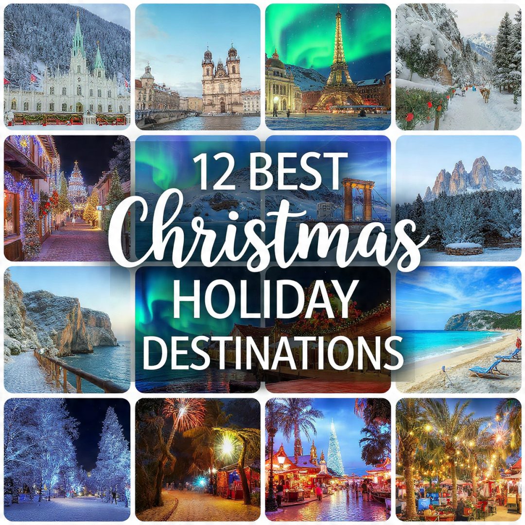 12 Best Christmas Holiday Destinations